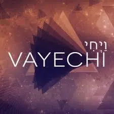 Vayechi written in Hebrew and English