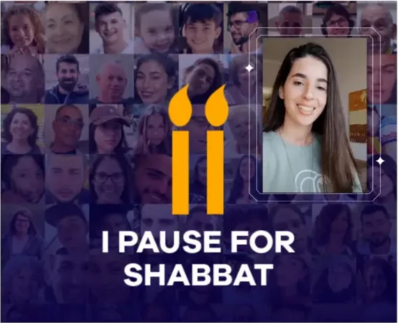 Sapir Cohen, former hostage with Nation on pause logo, orange candles on top of I pause for Shabbat with images of the hostages in the background